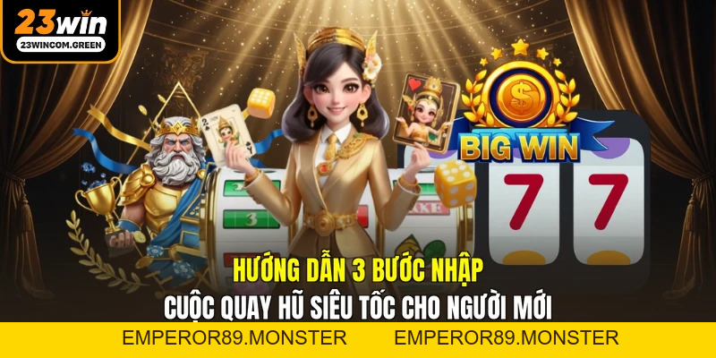 Nổ Hũ Thần Tài 23WIN – Hành Trình Săn Jackpot Hoàng Kim