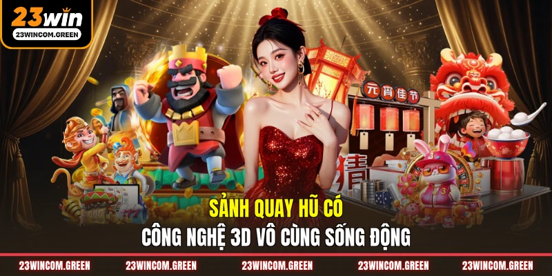 Nổ Hũ 23WIN - Hơn 1.000 Slot Game Từ 8+ Nhà Phát Hành