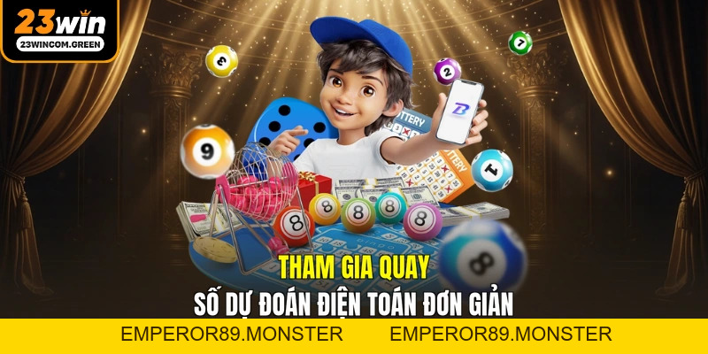 Xổ Số 23WIN - Thế Giới Dự Đoán Số Học Trực Tuyến Đỉnh Cao